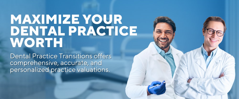 Dental Practice Transitions