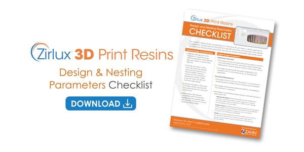 Zirlux Design & Nesting Parameters Checklist